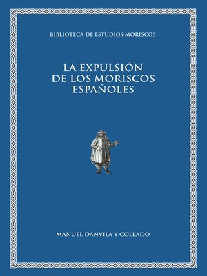 cover image of La expulsión de los moriscos españoles